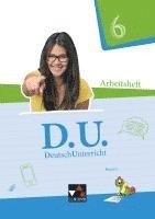 bokomslag D.U. DeutschUnterricht 6 Arbeitsheft Bayern