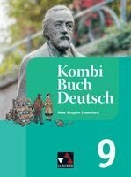 Tanja Klingbeil, Jérôme Schaul, Liliane Staus, Stéphanie Konnen, Rolande Linden, Christiane Schmitz, Ursula Spichale, Mady Weydert, Sophie Engel, Christiane Hamen, Muriel Meyers - KombiBuch Deutsch Luxemburg 9 - neu, Inbunden