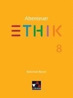 bokomslag Abenteuer Ethik 8 Lehrbuch Realschule Bayern