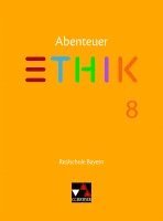 bokomslag Abenteuer Ethik 8 Lehrbuch Realschule Bayern