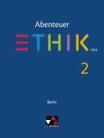 bokomslag Abenteuer Ethik - Berlin neu. Schülerband 2