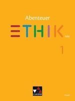 Sebastian Abstein, Claudia Eller-Mohrhard, Franziska Wiegand, Lena Deubel, Jörg Peters, Bernd Rolf, Monika Sänger - Abenteuer Ethik Hessen 1 - neu - Für die Jahrgangsstufen 5/6, Häftad