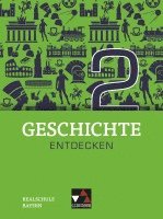 bokomslag Geschichte entdecken 2 Lehrbuch Bayern