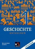 bokomslag Geschichte entdecken 1 Lehrerband Bayern