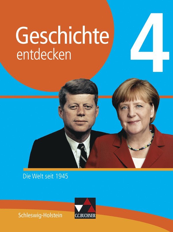 Dieter Brückner, Martin Buchsteiner, Klaus Dieter Hein-Mooren, Thomas Must, Björn Onken, Rolf Schulte, Benjamin Stello, Rolf Schulte, Benjamin Stello - Geschichte entdecken 4 Lehrbuch Schleswig-Holstein, Inbunden