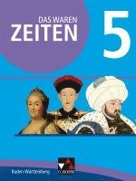 bokomslag Das waren Zeiten 5 Schülerband Neue Ausgabe Baden-Württemberg