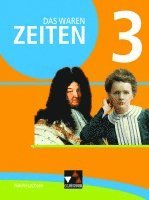 bokomslag Das waren Zeiten 3 Schülerband  - Niedersachsen