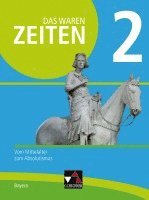 bokomslag Das waren Zeiten Bayern 2 - neu