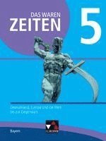 Dieter Brückner, Jan Castner, Josef Koller, Michael Mayer, Dieter Brückner, Josef Koller - Das waren Zeiten 5 Schülerband  Neue Ausgabe Gymnasium in Bayern, Inbunden