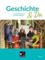 Matthias Brüggemeier-Koch, Martina Rupp, Rolf Schulte, Felix Schulten, Benjamin Stello, Carsten Sur, Jan Robert Weber, Maike Wirth, Andreas Glück, Jan Morten Hülsmann, Marco Illgen, Steffen Kaliske, Dietrich Karpa, Stephan Kohser, Niko Lamprecht, Thomas Ott - Geschichte & Du Hessen 2, Inbunden