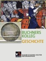 bokomslag Buchners Geschichte Oberstufe Schülerband Einführungsphase Schleswig-Holstein