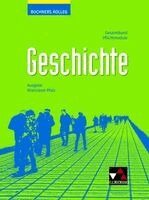 Noël Kloos, Anna Knecht, Ruben Kreuter, Niko Lamprecht, Martin Liepach, Sara Mehlmer, Stefan Mersch, Oliver Näpel, Thomas Ott, Bernhard Pfändtner, Markus Reinbold, Reiner Schell, Andreas Schindele, Sebastian Schmidt, Jessica Schmitt, Florian Wagner, Jürgen Weber, Dieter Brückner, Stefan Buchner, Ralph Erbar, Sylvia Fein, Rüdiger Gans, Laura Hammel, Klaus Dieter Hein-Mooren, Dieter Brückner, Markus Reinbold - Buchners Kolleg Geschichte Rheinland-Pfalz - neu, Inbunden