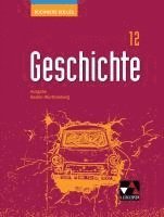 Florian Wagner, Brückner, Julian Kümmerle, Thomas Ott, Andreas Schenk, Dagmar Setz, Markus Reinbold, Dieter Brückner, Julian Kümmerle, Markus Reinbold - Buchners Kolleg Geschichte Baden-Württemberg 12 Lehrbuch, Inbunden