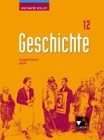 bokomslag Buchners Kolleg Geschichte Bayern 12 - neu