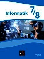 Markus Mauch, Andreas Roschlau, Robert Vetter - Informatik Sachsen 7/8, Inbunden