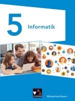 bokomslag Informatik 5 Schülerband Mittelschule Bayern