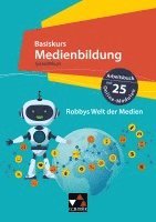 Kim Beck, Romy Hempfer, Tamara Jörns, Natascha Könches, Sebastian Nüsse, Stefanie Rack - Basiskurs Medienbildung.Gesamtkurs, Häftad