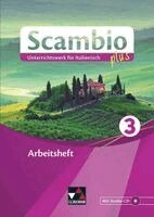 Paola Bernabei, Verena Bernhofer, Anna Campagna, Maria-Lucia Di Miceli, Ingrid Ickler, Martin Stenzenberger, Verena Bernhofer - Scambio plus 3 Arbeitsheft, Häftad