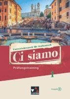 Christian Aigner, Elisabeth Aigner, Cornelia Bayer, Paola Bernabei, Donatella Brogelli-Hafer, Maria-Lucia Di Miceli, Anne-Rose Fischer, Cora Gengaroli-Bauer, Julia Gerlach, Paola Bernabei, Anne-Rose Fischer - Ci siamo B Prüfungstraining 1, Häftad