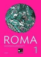 bokomslag Roma A Wiederholungsheft 1 zu den Lektionen 1-10