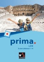 prima. LÜK - Zu den Lektionen 1-14 1