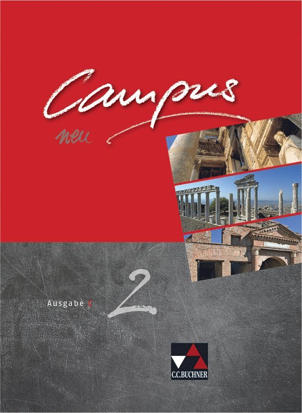 Reinhard Heydenreich, Andrea Kammerer, Michael Lobe, Wilhelm Pfaffel, Clement Utz, Christian Zitzl, Clement Utz, Andrea Kammerer, Michael Lobe, Christian Zitzl - Campus C 2 - neu. Lehrbuch., Inbunden
