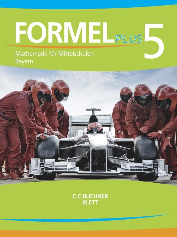 Ulrike Deinlein, Karl Haubner, Sebastian Hirn, Esther Hoffmann, Martin Krämer, Silke Schmid, Engelbert Vollath, Karl Haubner, Engelbert Vollath - Formel plus 5 Schülerband Bayern, Inbunden