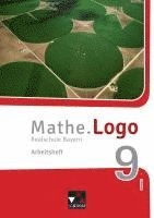 bokomslag Mathe.Logo 9 I Arbeitsheft Realschule Bayern - neu