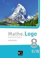 bokomslag Mathe.Logo 8 II/III neu Arbeitsheft Realschule Bayern