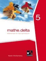 bokomslag mathe.delta 5. Baden-Württemberg