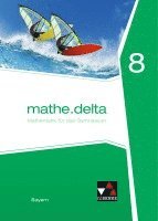 bokomslag mathe.delta 8 Schülerband Bayern