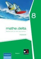 bokomslag mathe.delta 8 Arbeitsheft Bayern