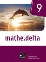 bokomslag mathe.delta 9 Schülerband Nordrhein-Westfalen