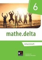 bokomslag mathe.delta 6 Arbeitsheft Nordrhein-Westfalen