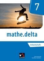 Michael Kleine, Michael Kleine, Christian van Randenborgh - mathe.delta 7 Arbeitsheft Nordrhein-Westfalen, Häftad
