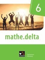 Sabine Castelli, Michael Kleine, Thorsten Scheffner, Annett Schyschka, Tobias Sildatke, Sabine Castelli, Michael Kleine - mathe.delta Hamburg 6, Inbunden