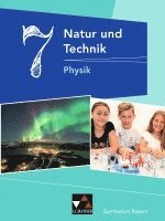 bokomslag Natur und Technik 7: Physik Gymnasium Bayern