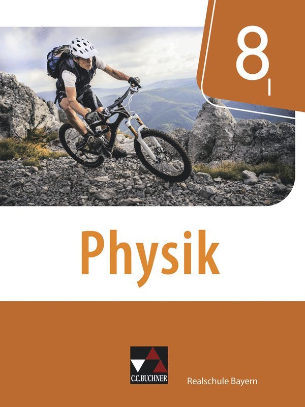 Physik 8/I Schülerband Realschule Bayern