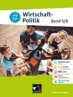 André Kost, Stephan Leich, Florian Offermann, Johannes Schmidt, Veronika Simon, Maja Toebs, Vera Kirchner, Barbara Hansen - #Wirtschaft-Politik NRW 5/6 - neu, Inbunden