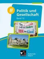 Florian Benz, Walter Ludwig, Nina Schröck, Philipp Beyer - #Politik und Gesellschaft 10 Schülerband Realschule Bayern, Inbunden