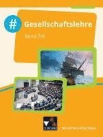 bokomslag #Gesellschaftslehre Schülerband 7/8 Nordrhein-Westfalen