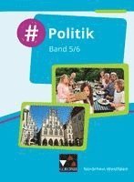 Barbara Hansen, Nicola Huhn, André Kost, Oliver Schulz, Veronika Simon, Caroline Szepan, Teresa Tuncel - #Politik - Nordrhein-Westfalen 5/6 Schülerbuch, Inbunden