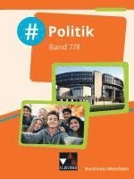 bokomslag #Politik Nordrhein-Westfalen 7/8 Schülerbuch