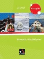 bokomslag Politik und Wirtschaft - bilingual. Economic Globalisation