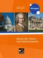 bokomslag Politik und Wirtschaft - bilingual. Democratic Theory and Political Systems