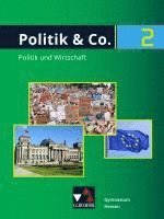 bokomslag Politik & Co. 2 Neu Schülerbuch Gymnasium Hessen. Für die Jahrgangsstufe 9/10