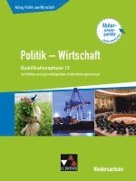 bokomslag Kolleg Politik u. Wirtschaft 13 (eA + gA) Qualiphase Niedersachsen