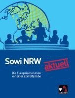 bokomslag Sowi NRW aktuell: Die EU vor einer Zerreißprobe