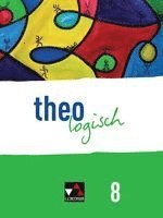Lars Bednorz, Ralf Brandhorst, Friederike Gosdzinski, Sarah Jacobi, Antje Roggenkamp, Daniela Wallner, Michael Wallner, Derek Zückert, Derek Zückert - theologisch 8 Schülerband Bayern, Inbunden