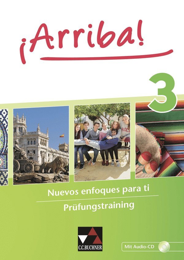 Matthias Kyr, Natalie von Schlotheim, Silvia Vega Ordóñez, Araceli Vicente Álvarez, Melanie Hohmann - ¡Arriba! Prüfungstraining 3, Häftad
